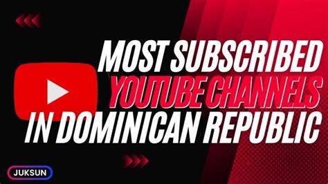 youtube channels dominican republic.